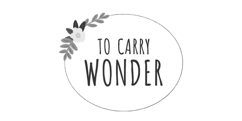 To Carry Wonder